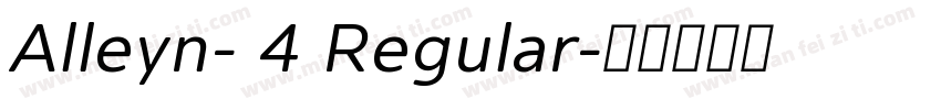 Alleyn- 4 Regular字体转换